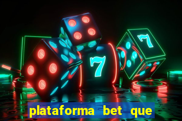 plataforma bet que paga ao se cadastrar